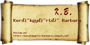 Kerékgyártó Barbara névjegykártya